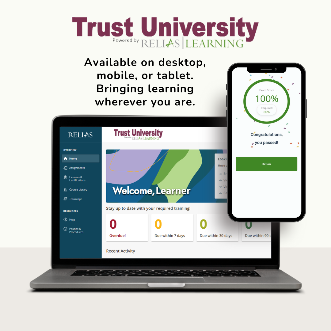 Trust University available on desktop, mobile, or tablet