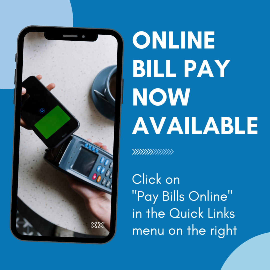 Online bill pay now available